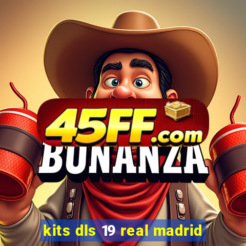 kits dls 19 real madrid